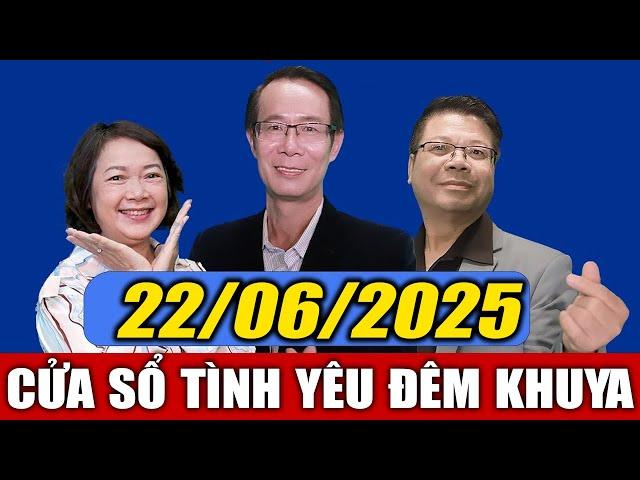 Nghe Cửa Sổ Tình Yêu Đêm Khuya Ngủ Ngon Ngày 22/06/2025 | Đinh Đoàn Tư Vấn Chuyện Thầm Kín Hôm Nay