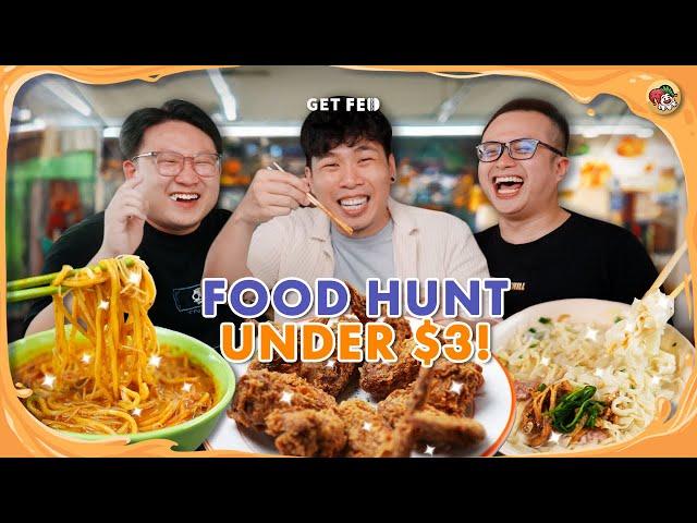 CHEAPEST Food Hunt below $3 | Get Fed Ep 22