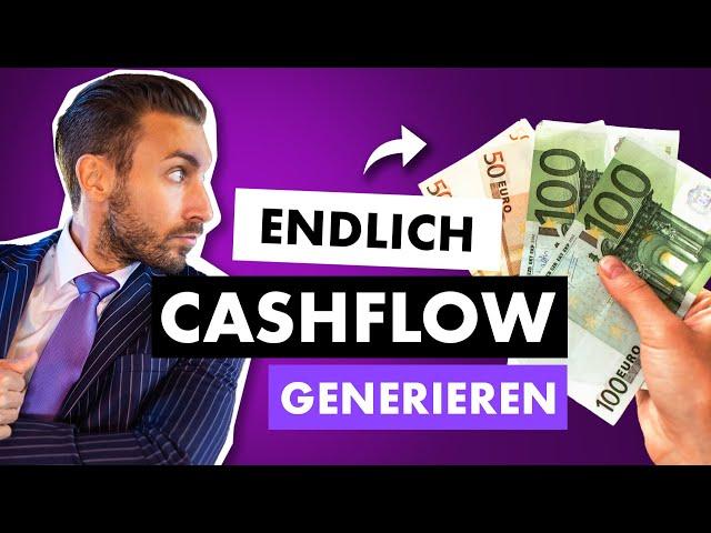 CASHFLOW generieren - Passives Einkommen für dein Unternehmen