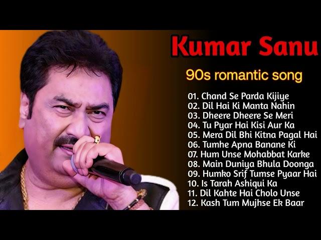 Kumar Sanu Romantic Song || Best of Kumar Sanu Duet Super Hit 90's Songs Old Is Gold Song 2024