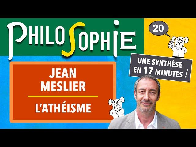 Philosophie UReP #20 — JEAN MESLIER et l'athéisme