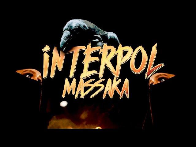 Massaka - Interpol (Official Video)