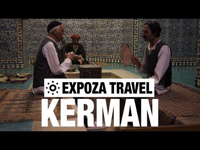 Kerman (Iran) Vacation Travel Video Guide