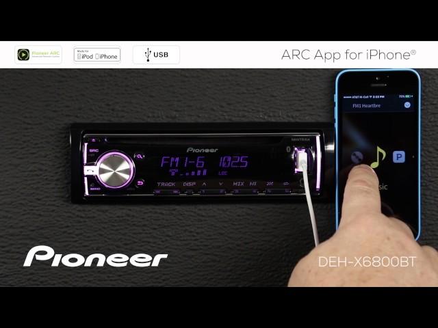 How To - DEH-X6800BT - ARC App for iPhone