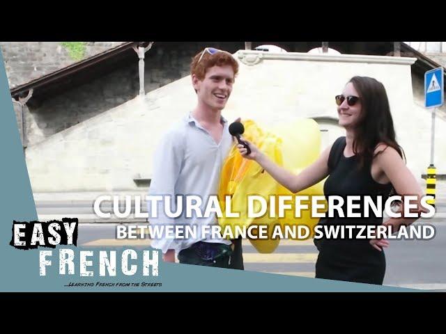 Cultural differences between France and Switzerland | Easy French 60