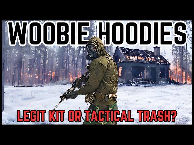 Woobie Hoodies: Legit Kit or Tactical Trash?