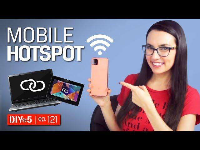 Smartphone Tips - How to setup a mobile hotspot on Android and iPhone – DIY in 5 Ep 121