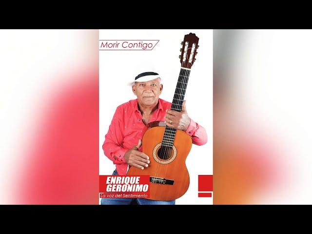 Enrique Geronimo - Morir Contigo (official Music)