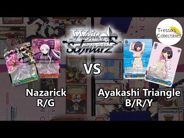 Nazarick (R/G) vs. Ayakashi Triangle (B/R/Y) [Weiss Schwarz]