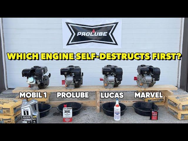 Which Engine Self-Destructs First? Prolube, Lucas, Marvel, or Mobil 1?