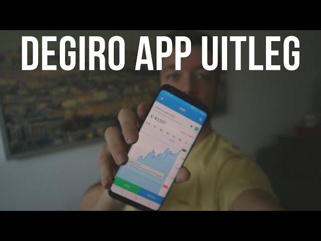 DEGIRO App Uitleg & Review - Aandelen kopen via DeGiro App