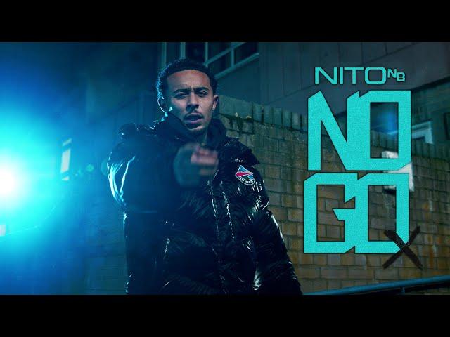 Nito NB - No Go (Official Video)