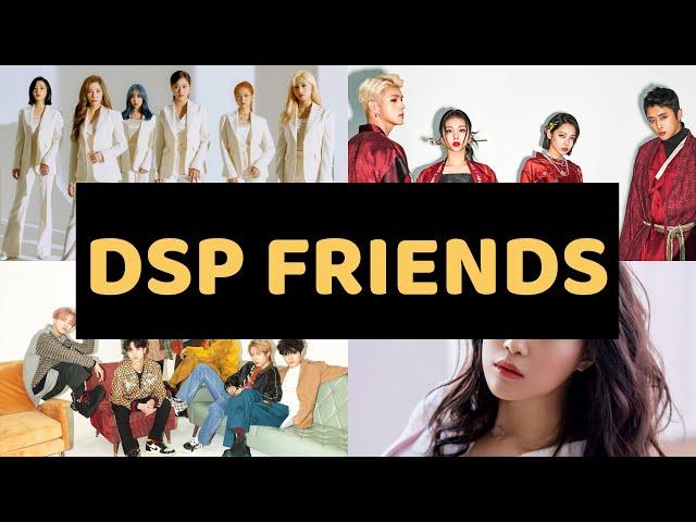 [NOV. 2021] DSP FRIENDS | ALL ARTISTS UNDER DSP MEDIA