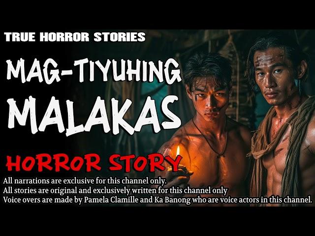 MAG-TIYUHING MALAKAS HORROR STORY | True Horror Stories | Tagalog Horror