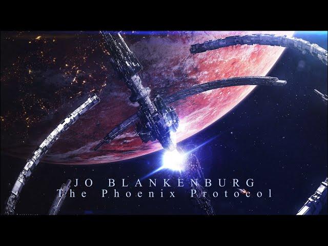 Jo Blankenburg - The Phoenix Protocol (Extended Version)