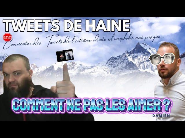 Les Tweets De La Haine