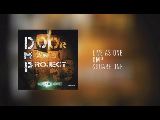 Live As One - DMP