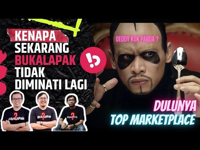 DULUNYA TOP MARKETPLACE KENAPA BUKALAPAK SEKARANG TIDAK DIMINATI LAGI? BAGAIMANA KABARNYA SEKARANG?