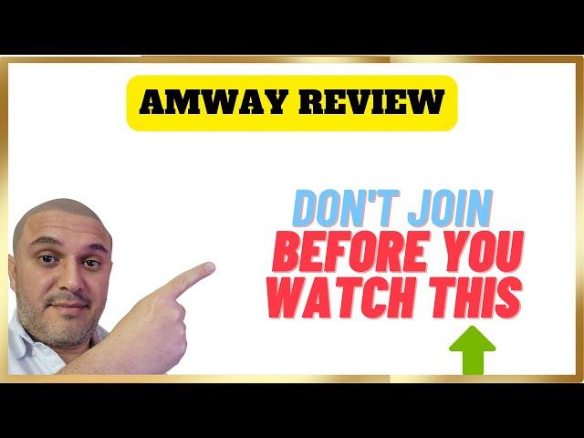 Amway Review - What They're NOT Telling You... [Don't Join Before You Watch This...] #amway #mlm️