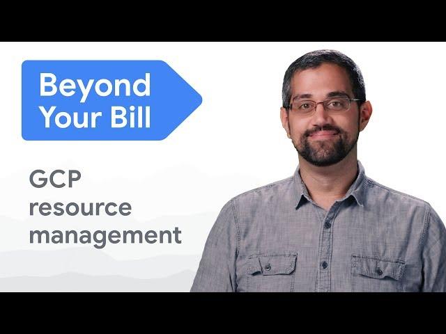 Google Cloud Platform resource management