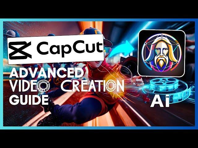 CapCut AI Characters, ChatGPT & Leonardo AI: Advanced Video Creation Guide
