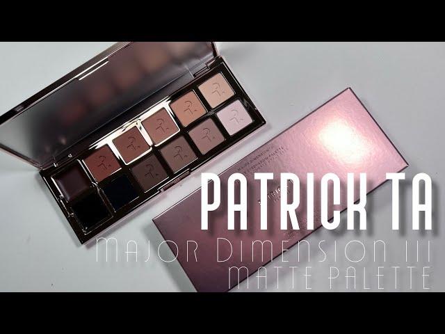 Patrick Ta Major Dimension III Matte Eyeshadow Palette | Live Swatches