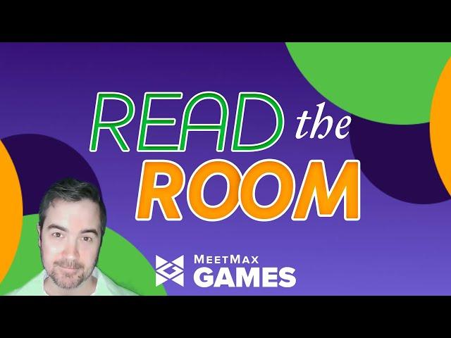 READ THE ROOM -- How it works