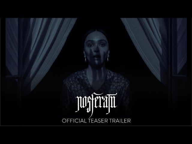 NOSFERATU - Official Teaser Trailer | Only In Theatres December 25