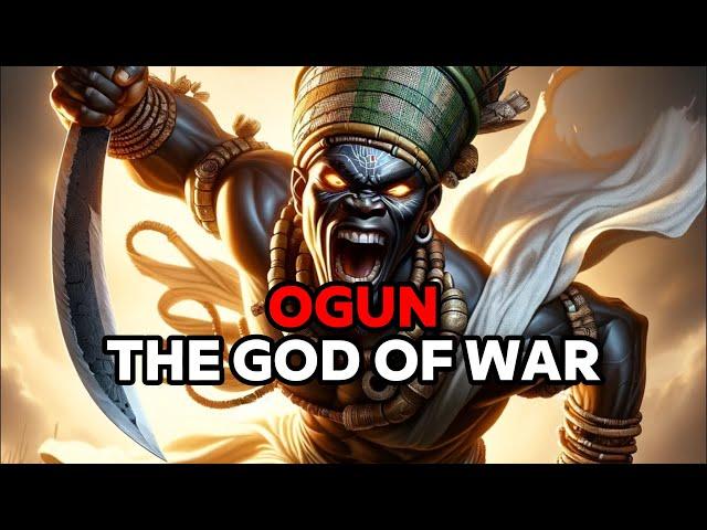 Ogun, The Yoruba God of War