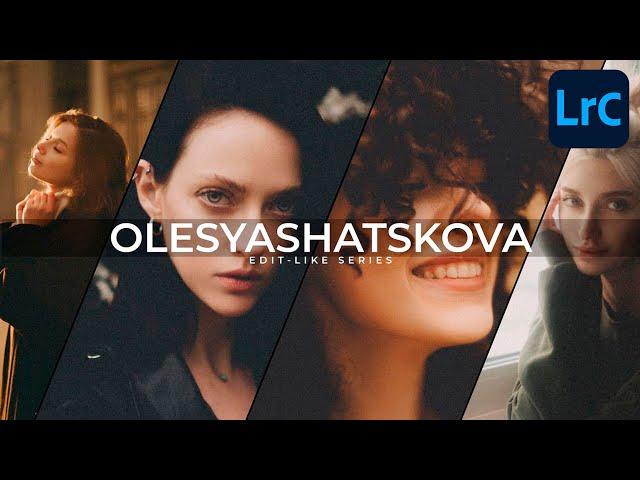 How To Edit Portraits Like OLESYA SHATSKOVA | Lightroom Classic Tutorial Free Presets