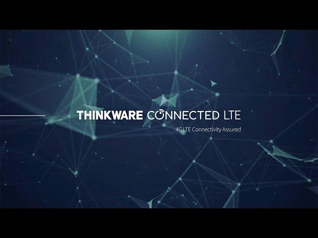 Thinkware Dash Cam T700 4G LTE Connectivity Assured