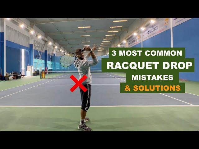 Tennis Serve Racquet Drop Problems &. Solutions (TENFITMEN - Episode 180)