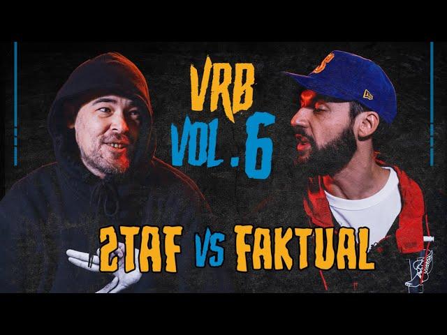 Faktual vs 2taf | VRB Vol.6 #rapbattle #international