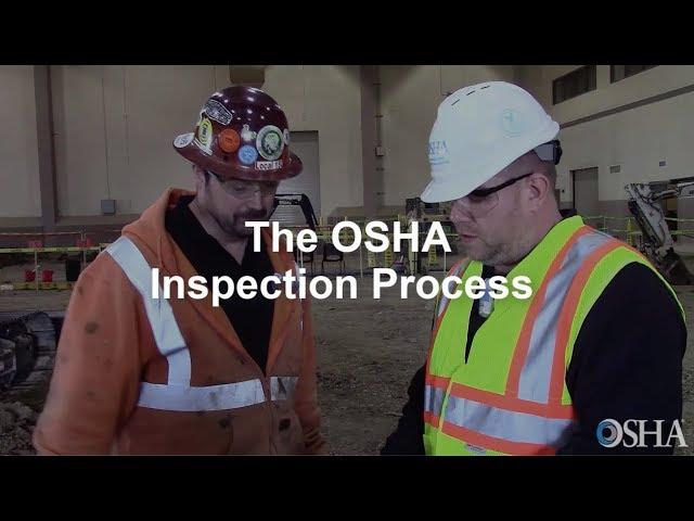 The OSHA Inspection Process