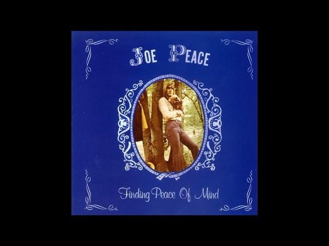 Joe Peace - Finding Peace of Mind 1972 Full Album 2001