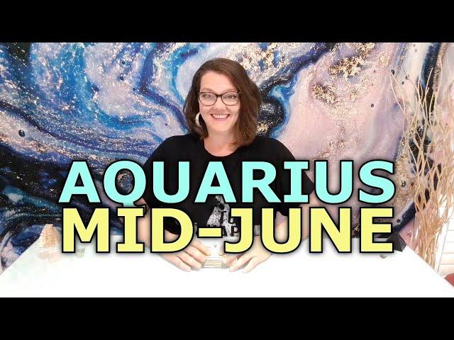 Aquarius  Your Mid-June 2024 Psychic Tarot Reading!