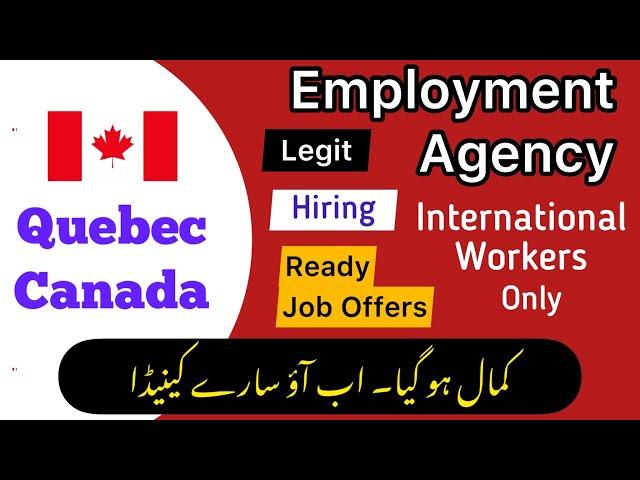 Legit Recruitment Agency in Canada for Foreign Workers | Ready Job Offer | Quebec Employment Agency
