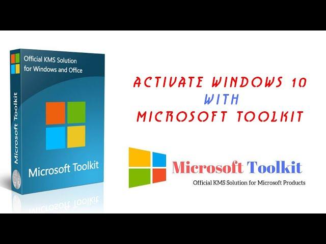 How To Activate Windows 10 with Microsoft Toolkit 2020