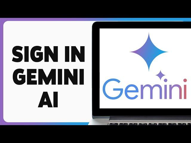 How To Sign In On Gemini AI 2024 | Gemini AI Login Guide | Gemini AI