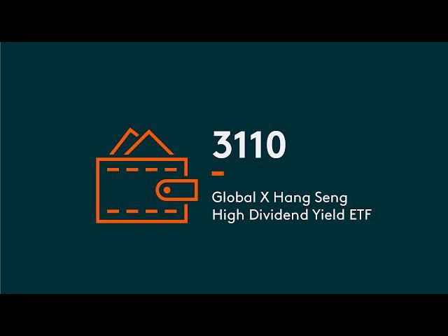 Global X Hang Seng High Dividend Yield ETF | Global X ETFs Hong Kong | 3110