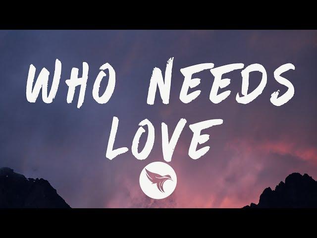 Tory Lanez - Who Needs Love (Lyrics)