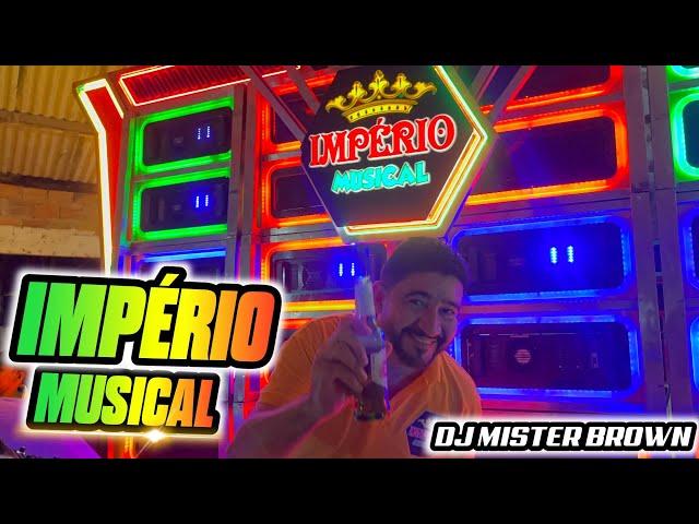 LANÇAMENTO  IMPÉRIO MUSICAL DJ MISTER BROWN