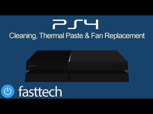 PS4 is Too Hot and Turns Off Repair (Cleaning, Thermal Paste and Fan Replacement)