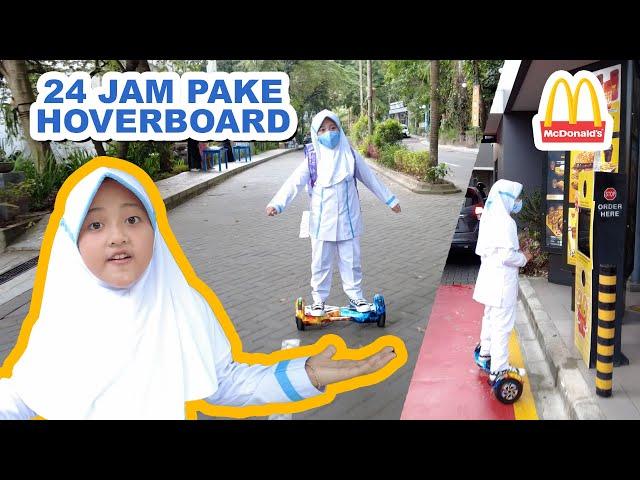 NAIK HOVERBOARD KE SEKOLAH