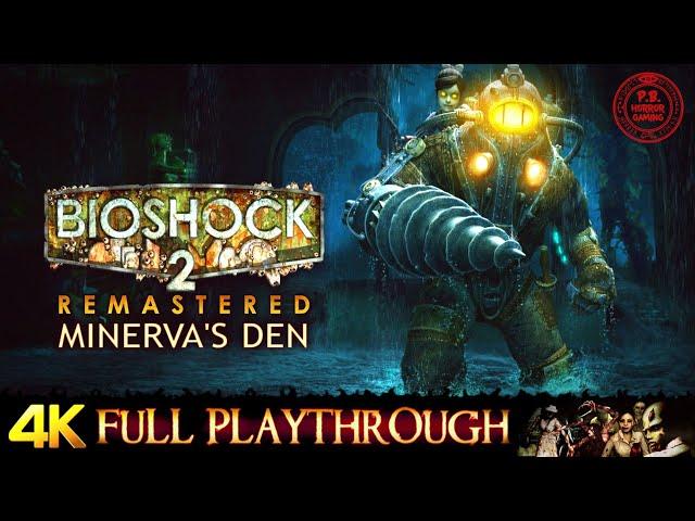 BioShock 2 : MINERVA'S DEN (Remastered) FULL GAME | Gameplay Walkthrough No Commentary 4K 60FPS
