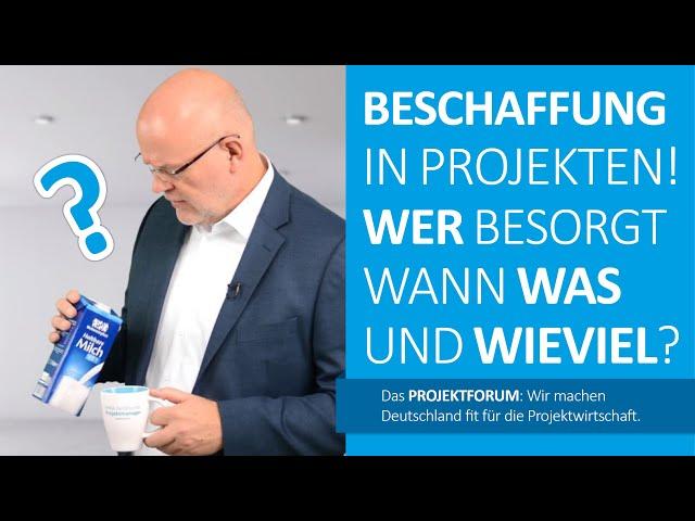 Beschaffung in Projekten 1 - Beschaffung im Überblick.