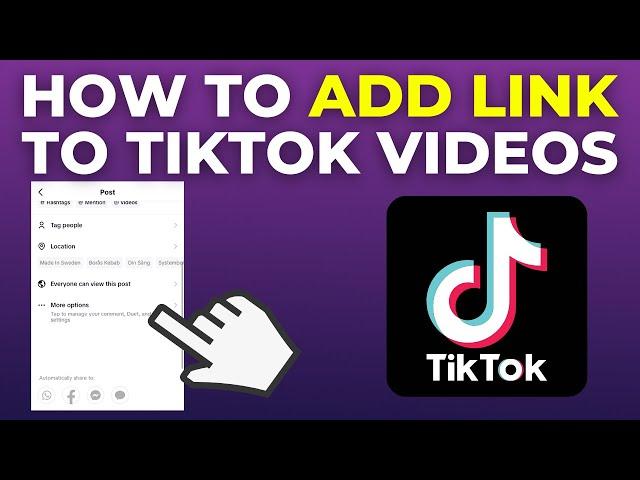 How To Add Link To TikTok Videos (2025)