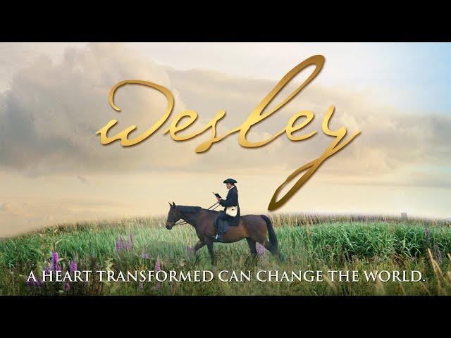 Wesley: A Heart Transformed Can Change the World | Full Movie | Burgess Jenkins | R Keith Harris