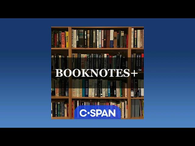 Booknotes+ Podcast: Erik Larson, "The Demon of Unrest"