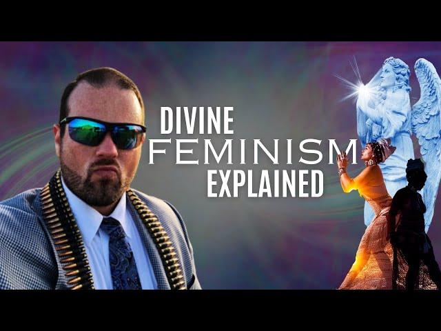 Divine Feminism Vs The Bible